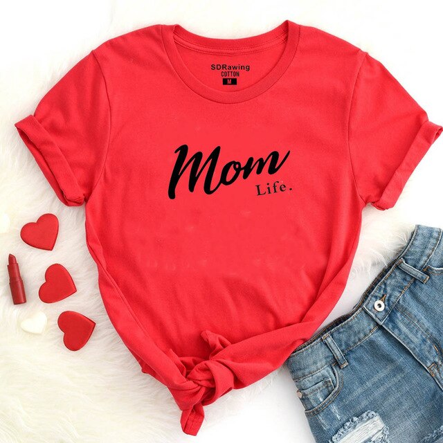 Mom Life Shirt Mothers Day Gift Womens T Shirt
