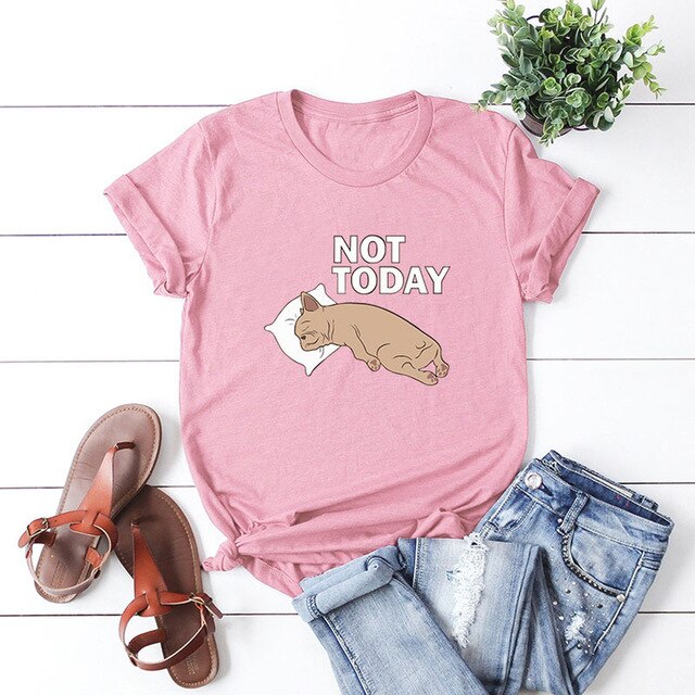 Not Today Dog Lazy Sleep Funny T-shirt Plus Size