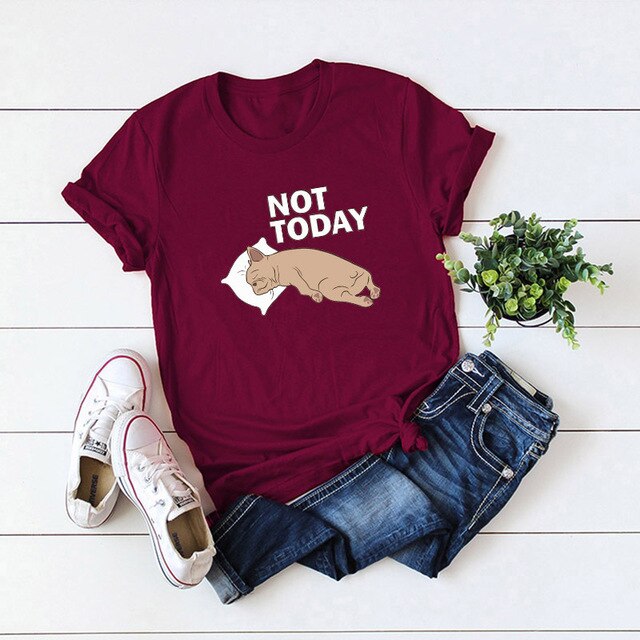 Not Today Dog Lazy Sleep Funny T-shirt Plus Size