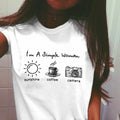 I'm A Simple Woman Sunshine Coffee and Camera