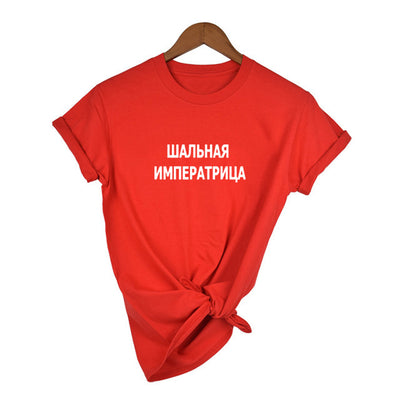 Crazy Empress Female T-shirts Tee Summer