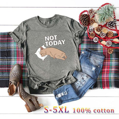 Not Today Dog Lazy Sleep Funny T-shirt Plus Size